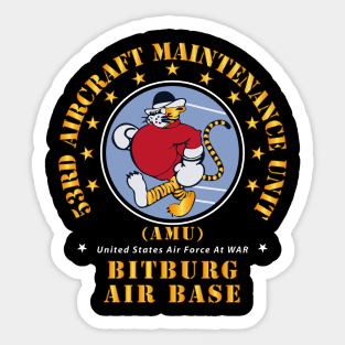 USAF - 53rd Aircraft Maintenance Unit - AMU - Bitberg AB Sticker